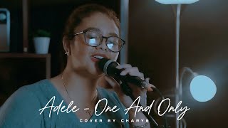 Video thumbnail of "ONE And ONLY - ADELE | LIVE COVER BY CHARYN"