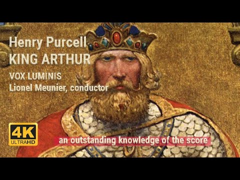 Henry Purcell King Arthur