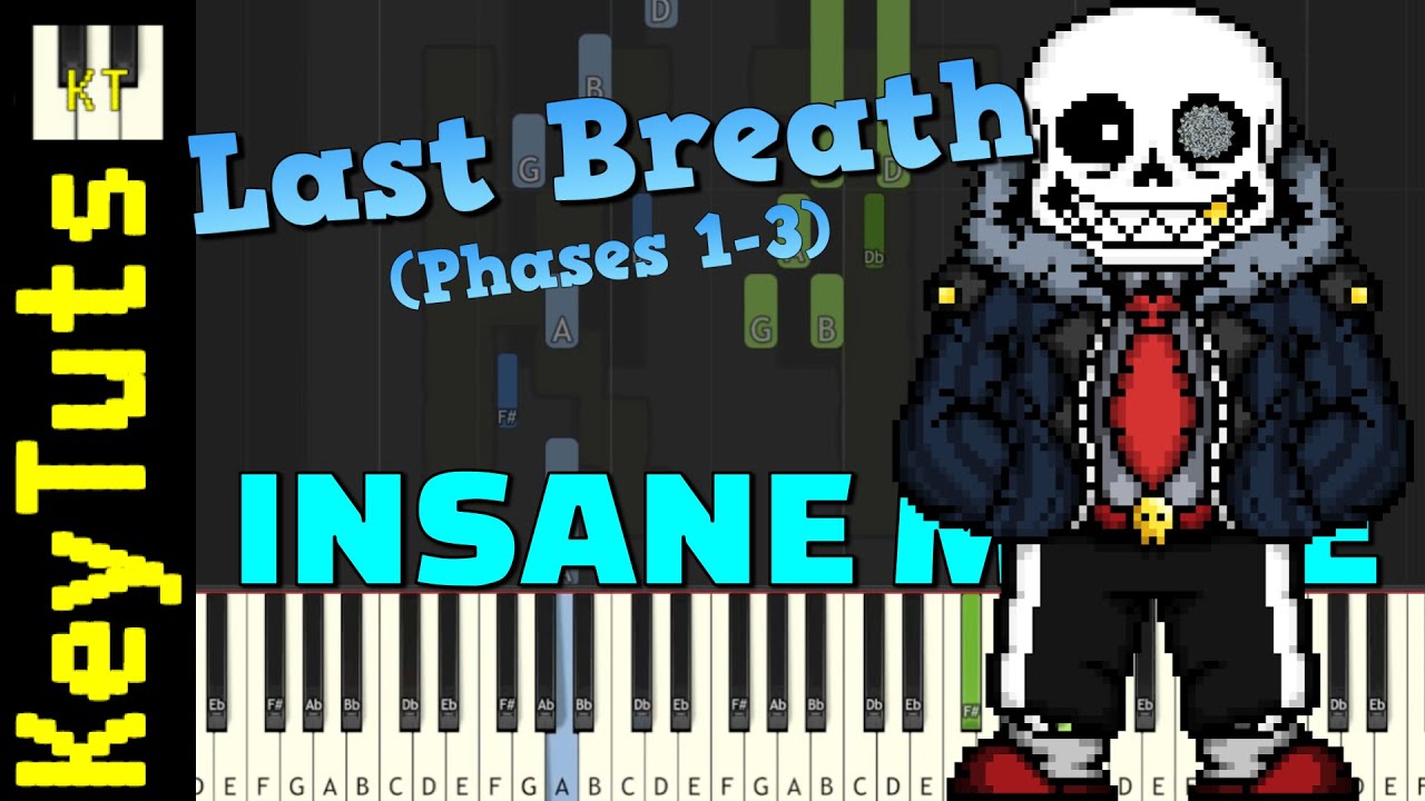 Undertale Last Breath Phases 1 3 Insane Mode Piano Tutorial Synthesia Youtube