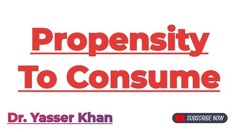 Propensity To Consume | Meaning Of Propensity To Consume | Consumption Fuunction | Macroeconomics