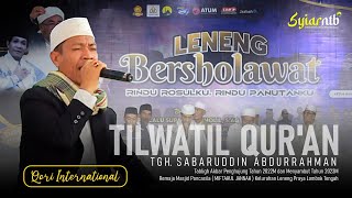 🔴 MERINDING ‼️ SUARA EMAS 'QORI INTERNATIONAL' MENYAMBUT TAHUN BARU 2023M | Tgh. Sabaruddin Lombok