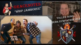 reaction | Gracenotes - Whip Jamboree |  tolles Lied und sehr sympathisches Video !