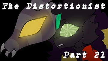 | The Distortionist Map | Part 21[Slight Flashing]