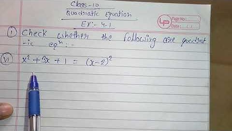 Class 10 ll Chapter 4.1 Quadratic Equation ll Question no.1 (vi) x²+3x+1 = (x-2)²