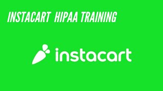 Instacart app HIPAA training Test (ALL Answers.)