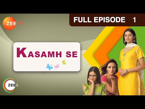 Kasamh Se - Full Ep - 1 - Bani, Jai, Pia, Rano, Meera, Vicky, tarun, Jigyasa, Ganga - Zee TV