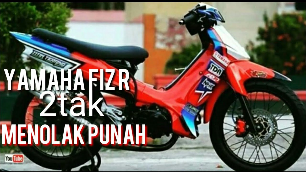 Yamaha Fiz R 2tak Bebek Jahat Part 1 YouTube