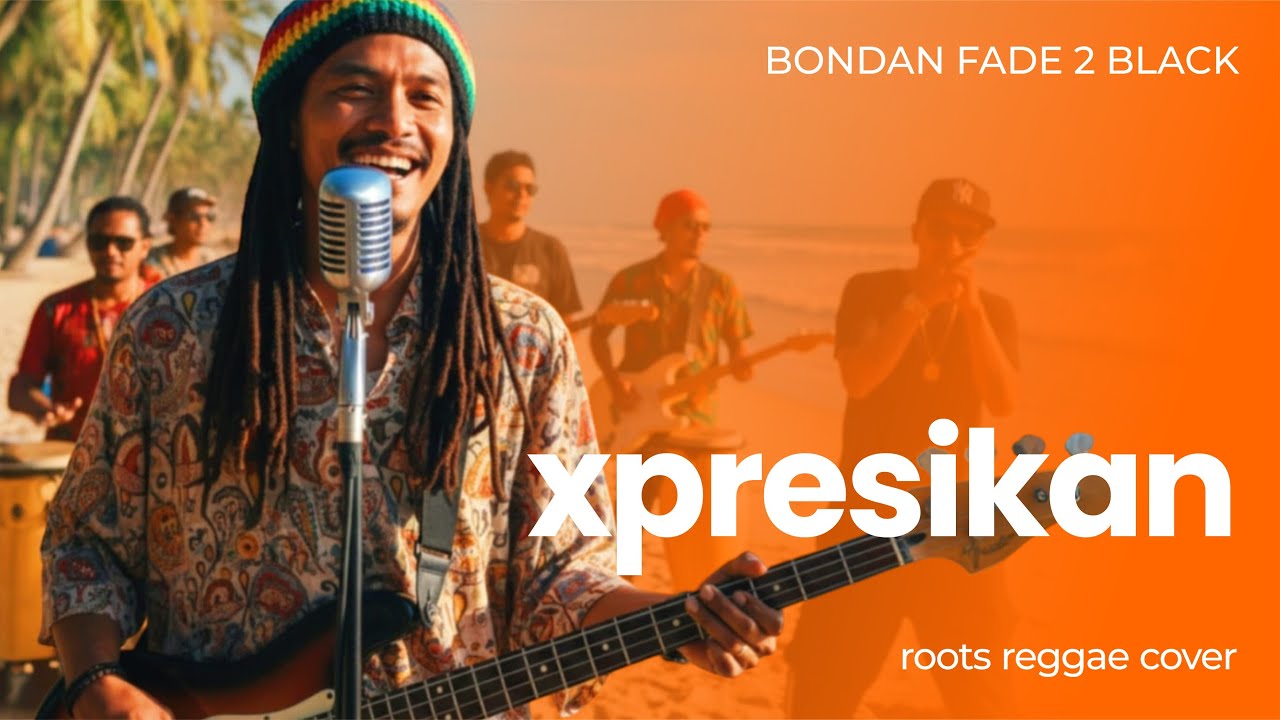 Xpresikan (Reggae Cover) - Bondan Prakoso & Fade2Black - Aurora Tunes