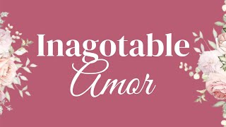 INAGOTABLE AMOR - SERVICIO MENSUAL DE MUJERES