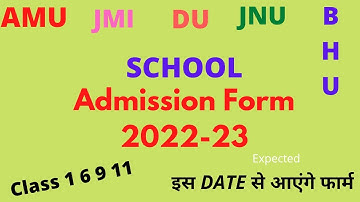 AMU JNU JMI DU BHU Admission 2022 फार्म आ गए ? AMU BHU JNU JMI DU APPLICATION 2022 | AMU Application