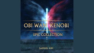Obi-Wan Kenobi - Epic Version