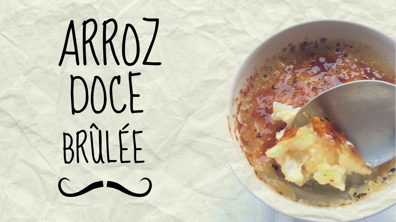 ARROZ DOCE BRÛLÉE RECEITA SEM LACTOSE