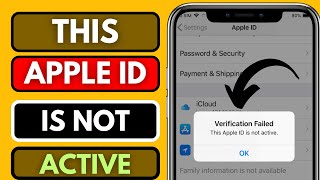 How To Solve This Apple ID Is Not Active 2024|iPed|iPhone|Apple Id Verification Failed In AppStore