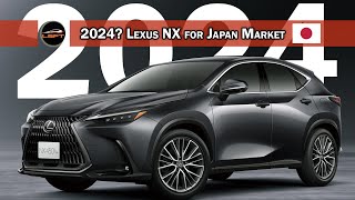 2024 Lexus NX - Japan spec