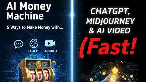 AI Money Machine: 5 Ways to Make Money with ChatGPT, Midjourney & AI Video (Fast!)#aimoney #chatgpt