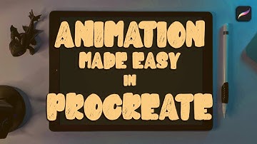 Skillshare Promo: Animation Made Easy in Procreate