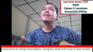 Download Lagu Lagu batak terbaru 2020. judulnya poda gendrenya sedih dan mellow isi nya nasehat untuk anak