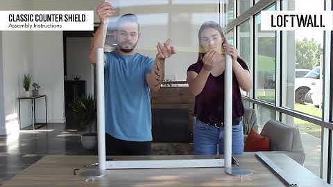 Loftwall | Classic Counter Shield | Assembly Instructions
