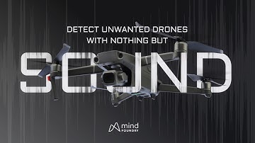 Use AI to Detect Drones with Nothing but Sound - Mind Foundry Sentry