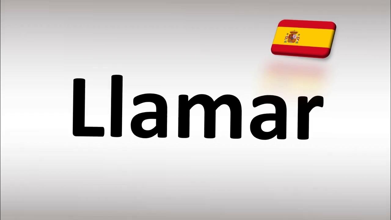 how-to-pronounce-llamar-to-call-in-spanish-youtube