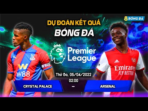 SOI KÈO, NHẬN ĐỊNH BÓNG ĐÁ HÔM NAY CRYSTAL PALACE VS ARSENAL 02h00, 05/04/2022 – NGOẠI HẠNG ANH