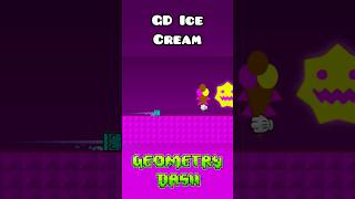 Geometry Dash Ice Cream AGAIN?! #geometrydash #gd #icecream #meme
