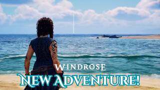 Let the Adventure Begin! ⚓ Windrose Let’s Play #1 (Pirate Survival)