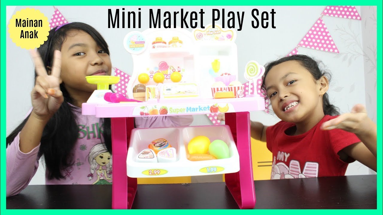 Unboxing Mainan  Anak  Perempuan  Mesin Kasir  Mini Market 