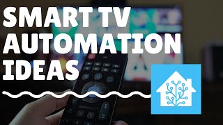 Connecting your Smart TV to Home Assistant for automation