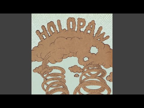 Holopaw — Clearing