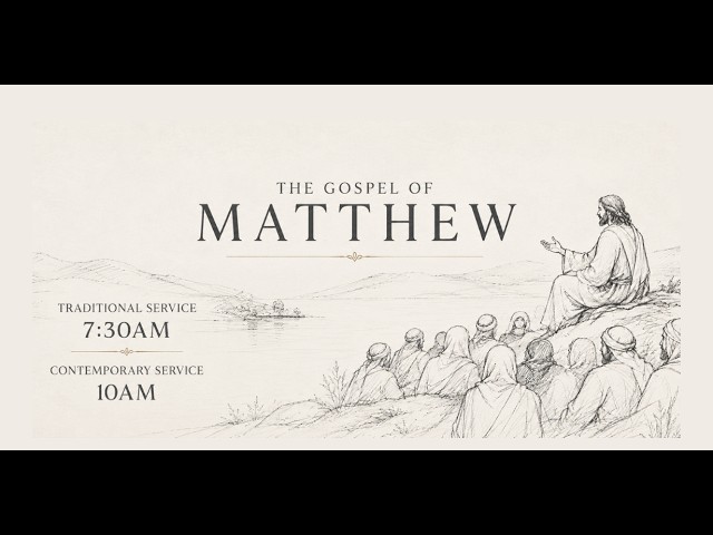 The Gospel of Matthew: Matthew 3:13-17 ESV (with Jade Lundgren)