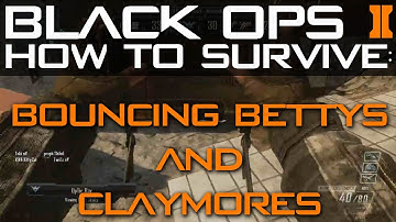 Black Ops 2 How To Survive Bouncing Betties and Claymores