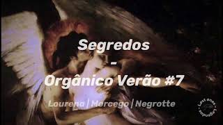 Segredos - Orgânico Verão (Legendado)