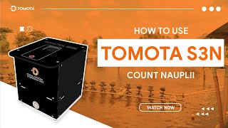 HOW TO USE TOMOTA S3N