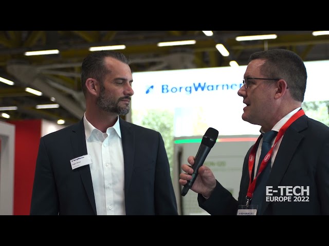 E-Tech Europe 2022, Bologna - BORGWARNER Interview - Official Video