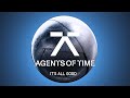 Agents of time  its all good tm003