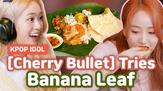 I love fish head curry!🐟 Cherry Bullet tries Banana Leaf🌿