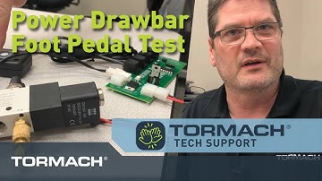 Power Drawbar Foot Pedal Troubleshooting on the PCNC 770 and 1100