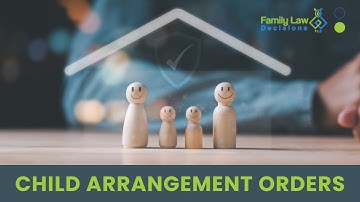 Child Arrangements Order Applications