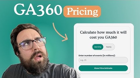 Google Analytics 360 Pricing Explanation - What you really pay