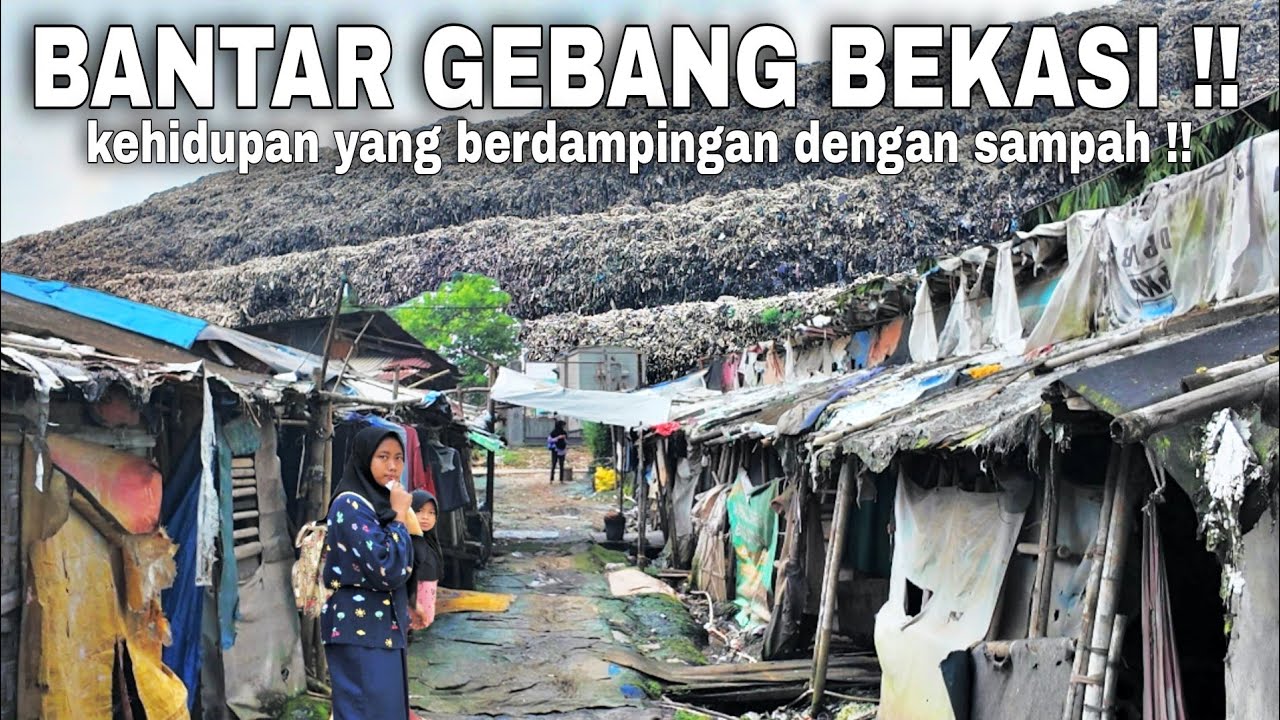 KAMPUNG YANG BERDAMPINGAN DENGAN GUNUNG SAMPAH DAN TIAP HARI BERSAMA SAMPAH ! | real life in bekasi