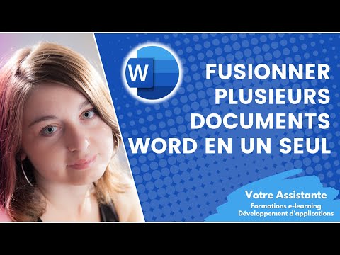 Fusionner plusieurs documents Word en un seul