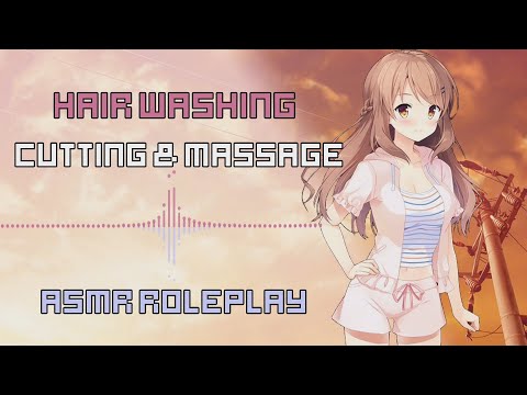 ASMR ||  Hair Washing, Cutting & Scalp Massage