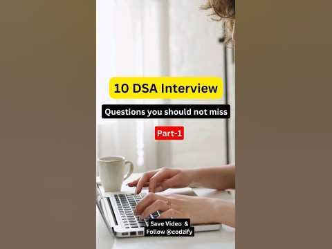 Top 10 DSA Interview Questions | Coding Interview Preparation | Codzify ...