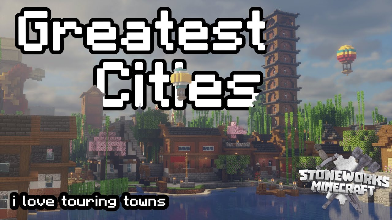 Visiting Minecraft's Best Cities