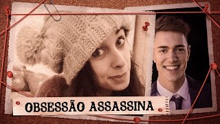 AMIZADE, ROMANCE, OBSESSÃO E.... (Caso Beatriz Lebre)