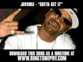 Juvenile - Gotta Get It [ New Video + Download ]