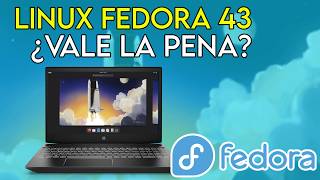 Instal Fedora Linux Desde Cero  Gua Completa  Primeras Impresiones