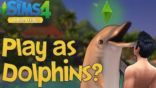 The Sims 4 Жизнь на острове: Можно ли играть за ДЕЛЬФИНА?