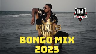 NEW BONGO MIX 2023 | KENYAN | AFROBEAT | DJ PEREZ